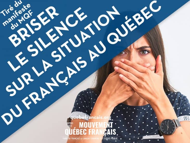 Briser le silence sur la situation du français au Québec