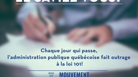 La fonction publique fait outrage à la loi 101