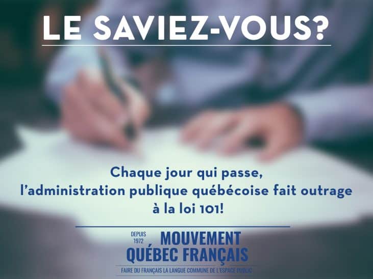 La fonction publique fait outrage à la loi 101