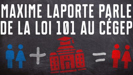 Miniature Maxime Laporte parles de la loi 101 au cégep